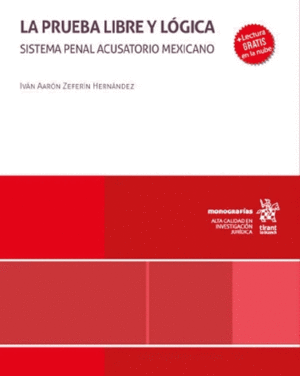 Prueba libre y lógica, La