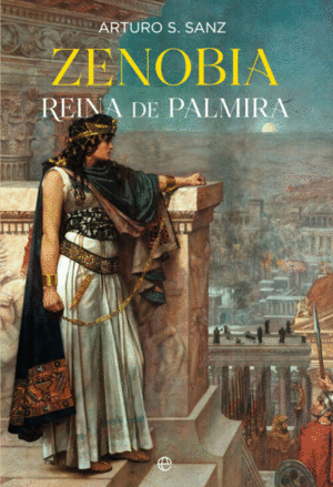 Zenobia, Reina de Palmira