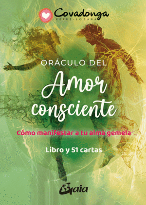 Oráculo del amor consciente (Libro y cartas)