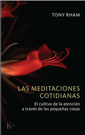 Meditaciones cotidianas, Las