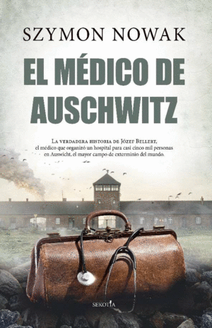 Médico de Auschwitz, El