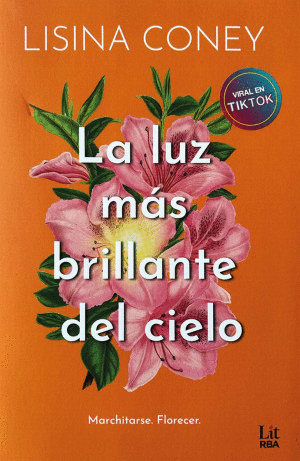 Luz más brillante del cielo, La