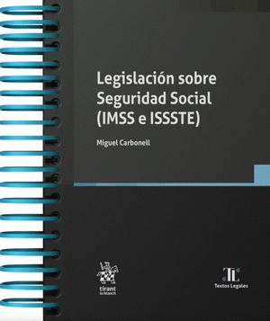 Legislación sobre seguridad social (IMSS e ISSSTE)