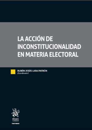 Acción de Inconstitucionalidad en materia electoral, La