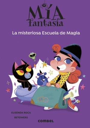 Misteriosa escuela de magia, La