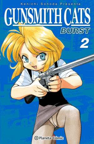 Gunsmith Cats Burst. Vol. 2