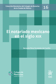Notario mexicano en el siglo XIX, El