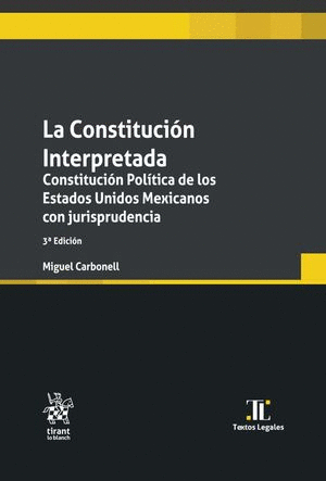 Constitución interpretada, La