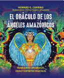 Oráculo de los ángeles amazónicos, El (Estuche)