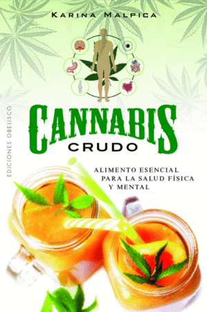 Cannabis crudo