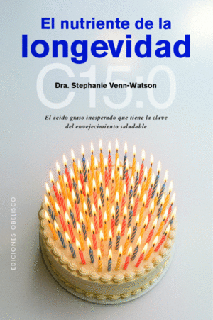 Nutriente de la longevidad, El