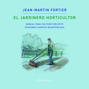 Jardinero horticultor, El