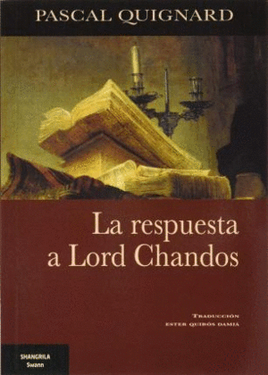Respuesta a Lord Chandos, La