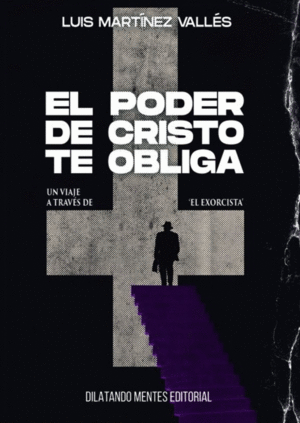 Poder de Cristo te obliga, El