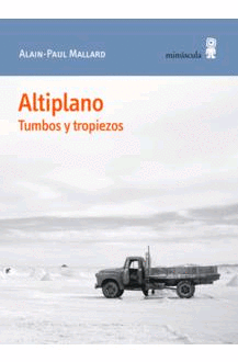 Altiplano: Tumbos y Tropiezos