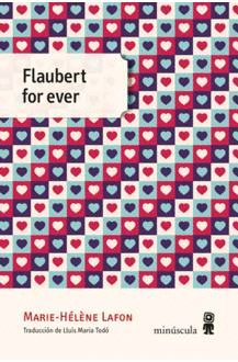 Flaubert for Ever