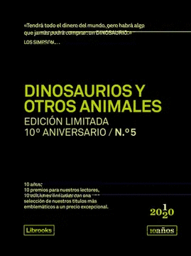 Dinosaurios y otros animales: Edición limitada 10º aniversario