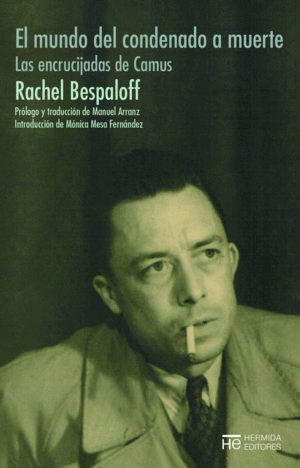 Mundo del condenado a muerte, El