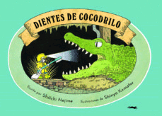 Dientes de cocodrilo. Nejime, Shoichi. Libro en papel. 9788412340044  Cafebrería El Péndulo