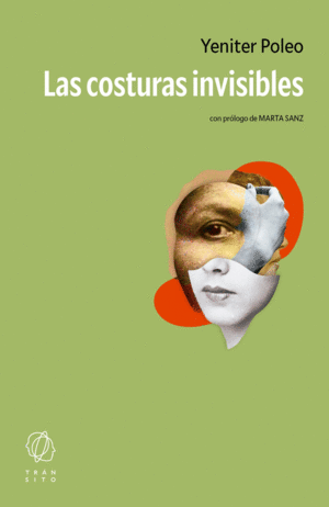 Costuras invisibles, Las