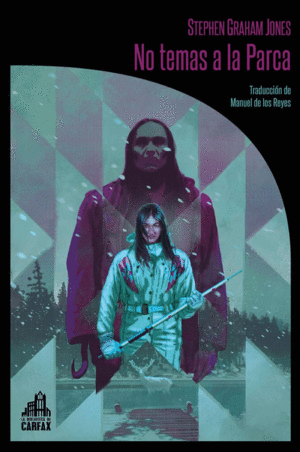 No temas a la parca