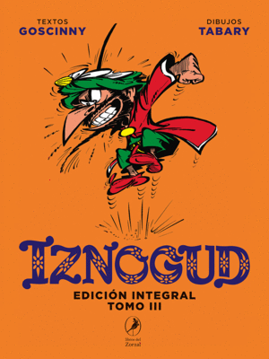 Iznogud: Edición integral. Tomo 3