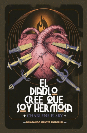 Diablo cree que soy hermosa, El