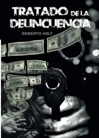 Tratado de la delincuencia