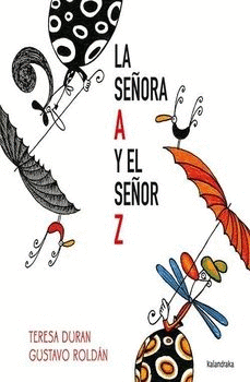 Señora A y el señor Z, La