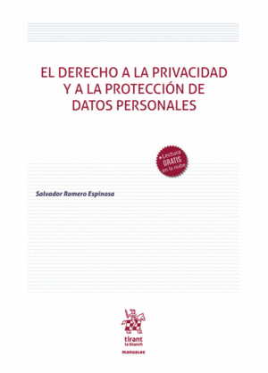Derecho a la privacidad y a la protección de datos personales, El