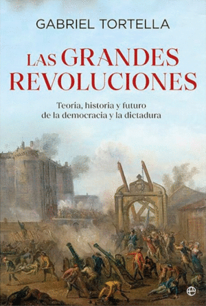 Grandes revoluciones, Las