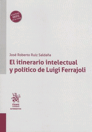 Itinerario intelectual y político de Luigi Ferrajoli, El