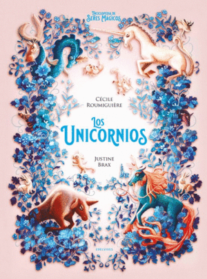 Unicornios, Los