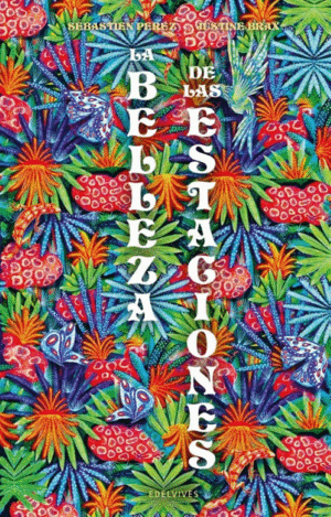 Belleza de las estaciones, La