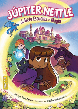 Júpiter Nettle y las siete scuelas de magia