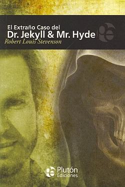El extraño caso del doctor Jeckyll y Mister Hyde