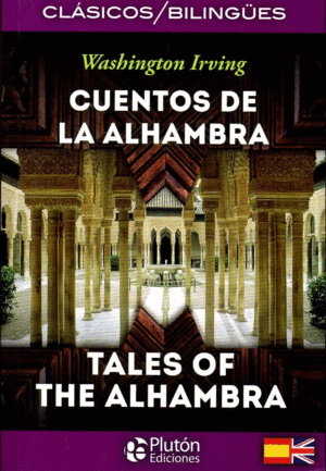 Cuentos de la alhambra/ Tales of the alhambra
