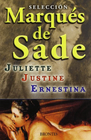 Juliette / Justine / Ernestina