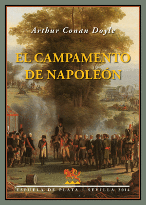 Campamento de Napoléon, El