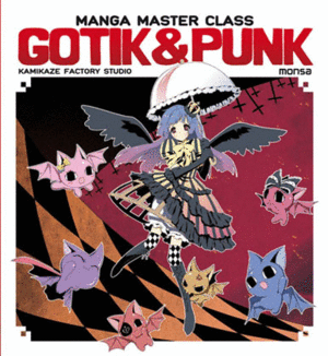 Manga Master Class: Gotik & Punk (Kamikaze Factory Studio)