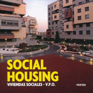Social Housing: Viviendas Sociales