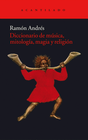 Diccionario de música, mitología, magia y religión