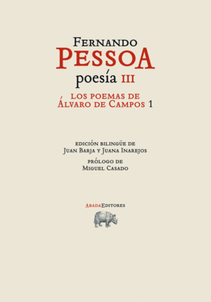 Poesía III. Los poemas de Álvaro de Campos 1
