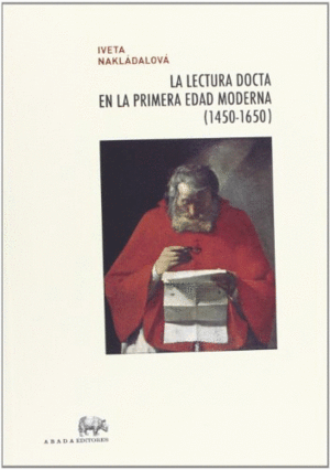 Lectura docta en la primera edad moderna (1450-1650), La