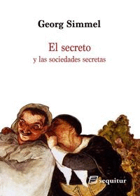 Secreto y las sociedades secretas, El