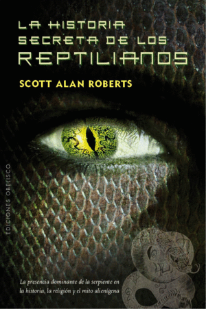 Historia secreta de los reptilianos, La