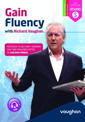 Gain fluency