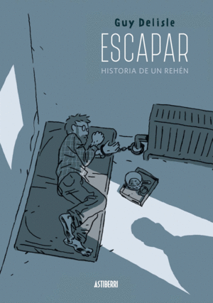 Escapar: Historia de un rehén