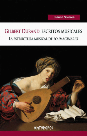 Gilbert Durand, escritos musicales