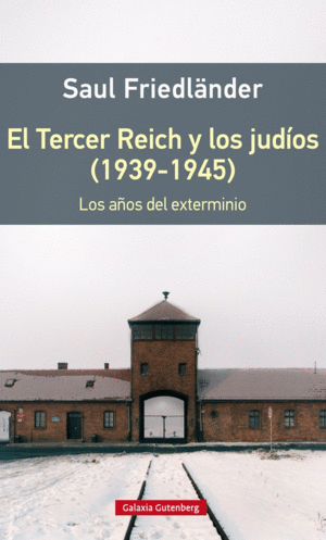 Tercer Reich y los judíos, El (1939-1945)